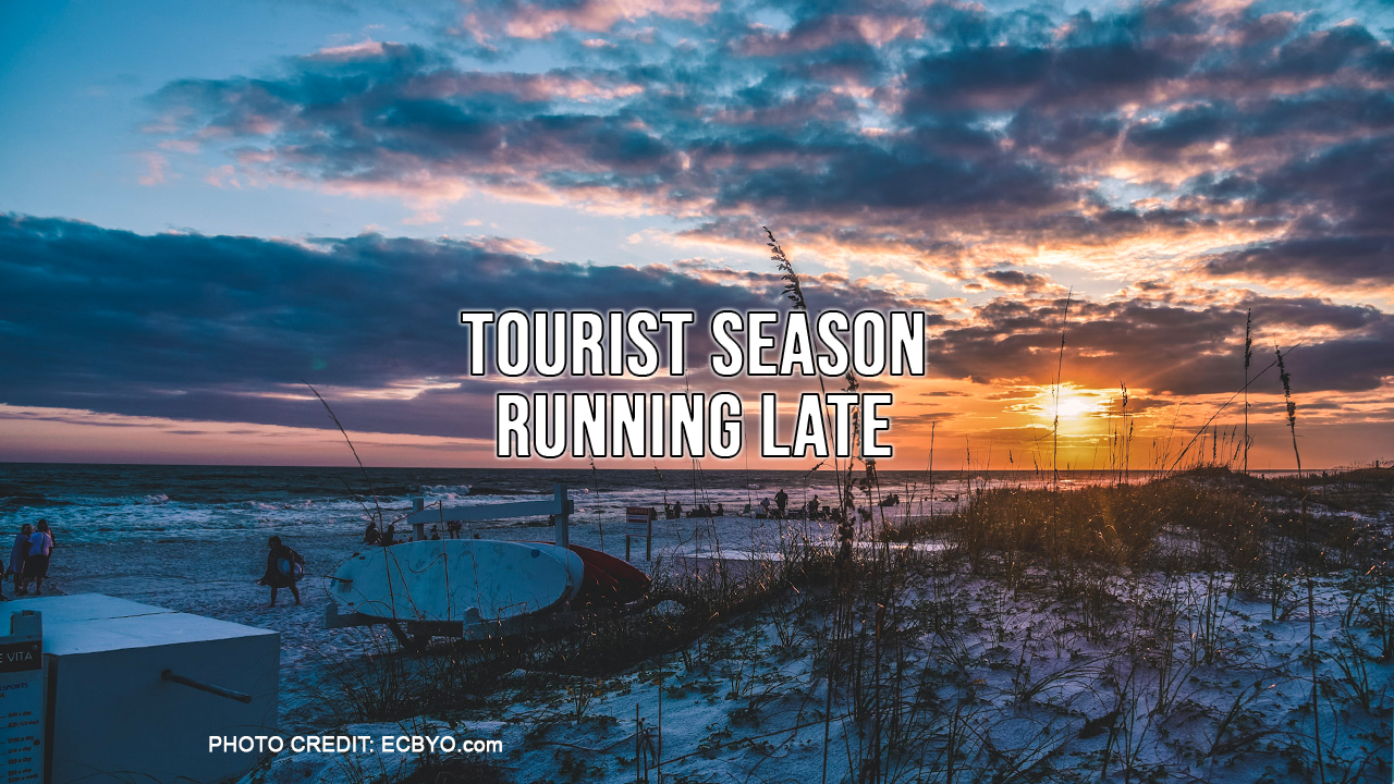 Tourist Season Running Late Featured Image