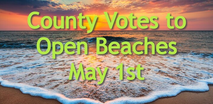 County Votes to Open Beaches May 1st. Featured Image